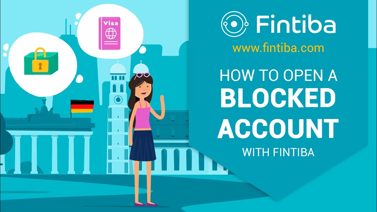 How to Open a Blocked Account with Fintiba