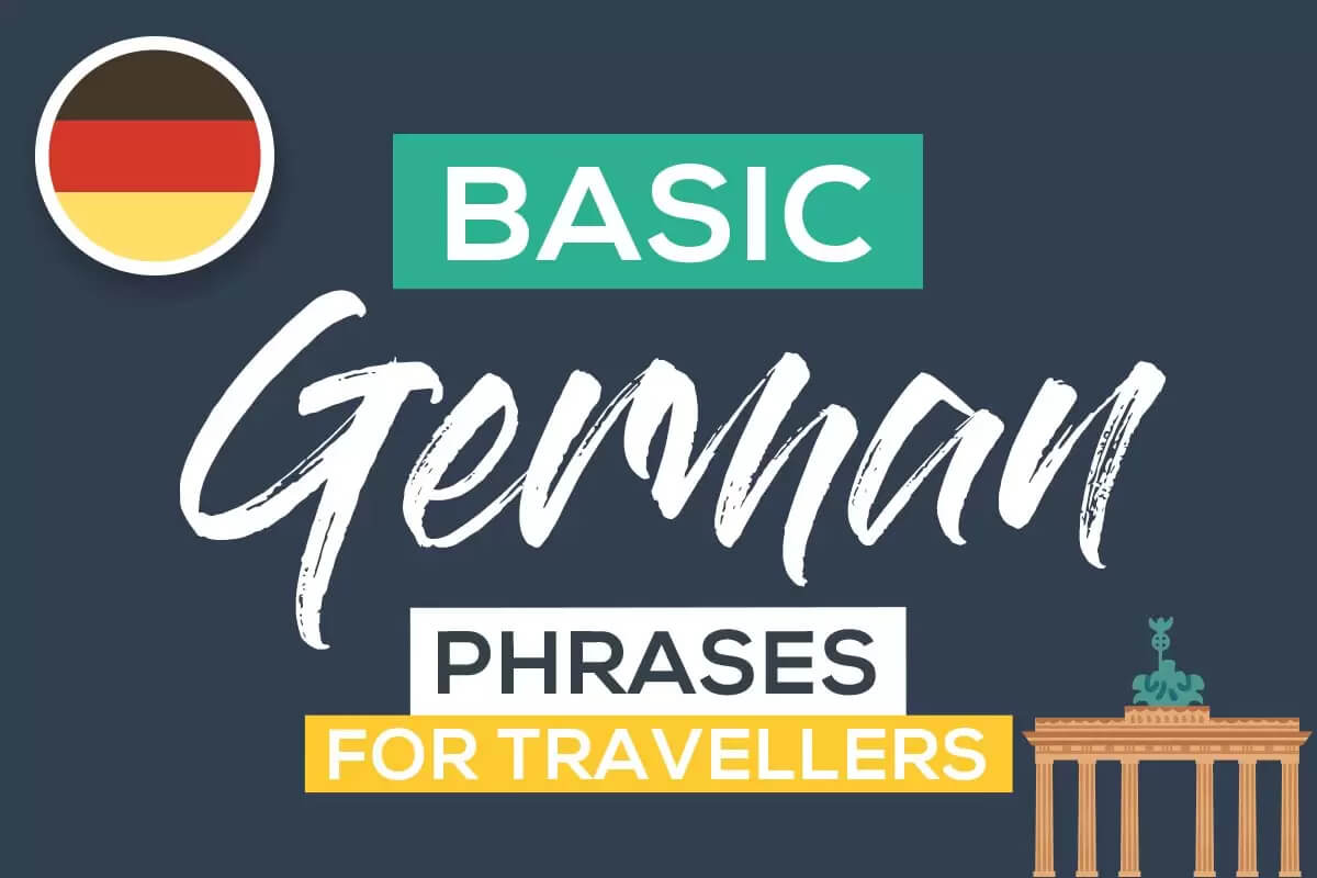 50 Essential German Phrases for Tourists - English Translations and Pronunciations